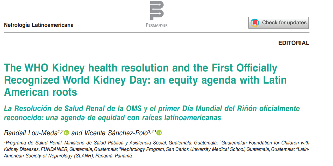 La Resolución de Salud Renal de la OMS y el primer Día Mundial del Riñón oficialmente reconocido: una agenda de equidad con raíces latinoamericanas